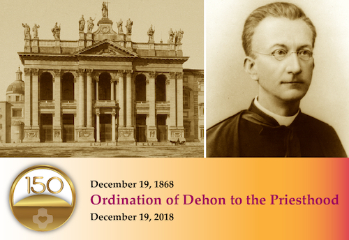 150th Ordination of Dehon to the Priesthood