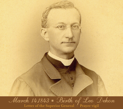 March 14 – Commemoration of the birth of Leo Dehon