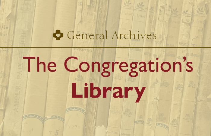 Treasures of the Congregation – Writings of the Founder