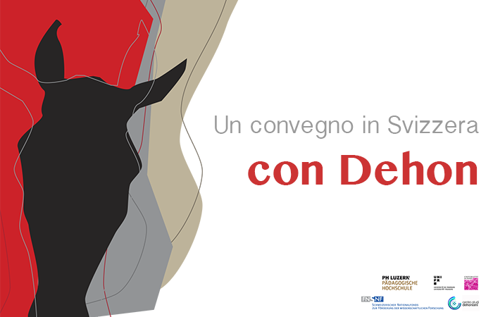 Un convegno in Svizzera – con Dehon