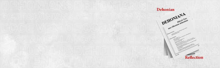 DILEXIT NOS: A DEHONIAN REFLECTION