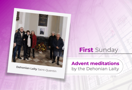 En Avent avec le Père Dehon – 1er dimanche de l’avent 2025